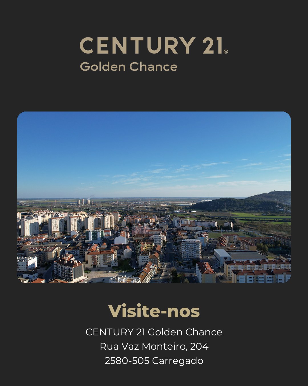 CENTURY 21 Golden Chance, Rua Vaz Monteiro, 204, Carregado