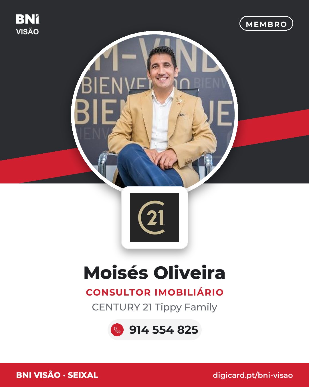 Moisés Oliveira · Consultor Imobiliário · CENTURY 21 Tippy Family