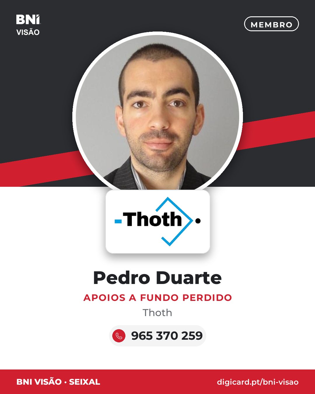 Pedro Duarte · Apoios a Fundo Perdido · Thoth
