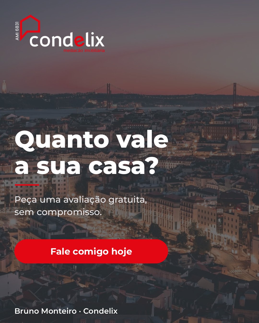 Quanto vale a sua casa? Peça uma avaliação gratuita