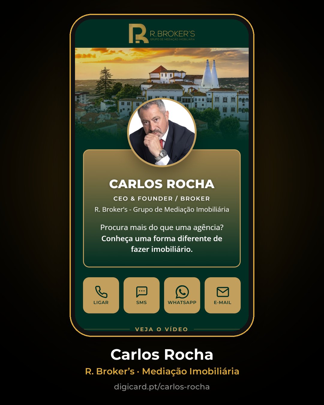 Cartão digital de Carlos Rocha, CEO & Founder / Broker da R. Broker’s
