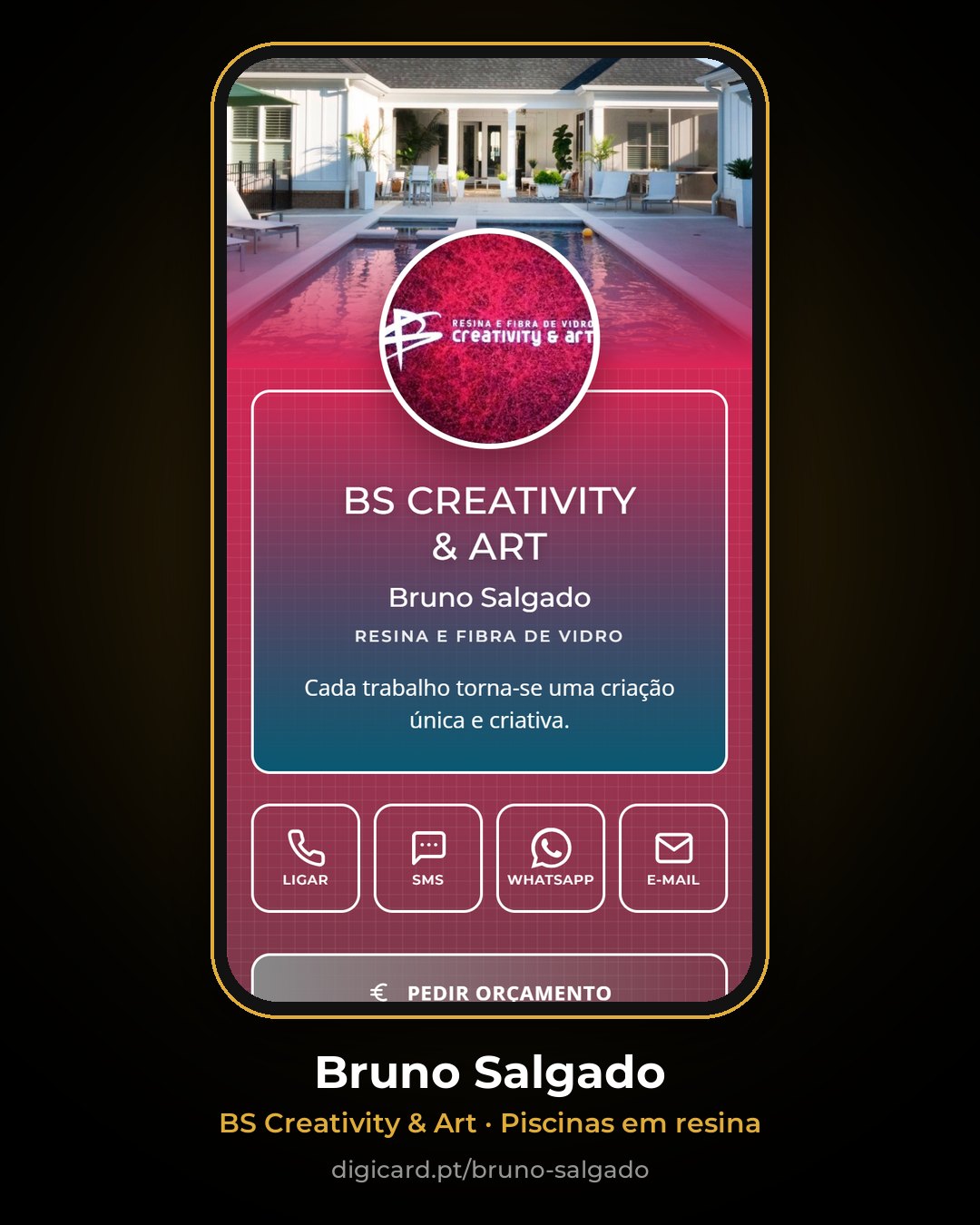 Cartão digital da BS Creativity & Art, Bruno Salgado, piscinas em resina e fibra de vidro