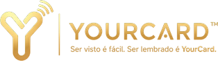 YourCard · Ser visto é fácil. Ser lembrado é YourCard.