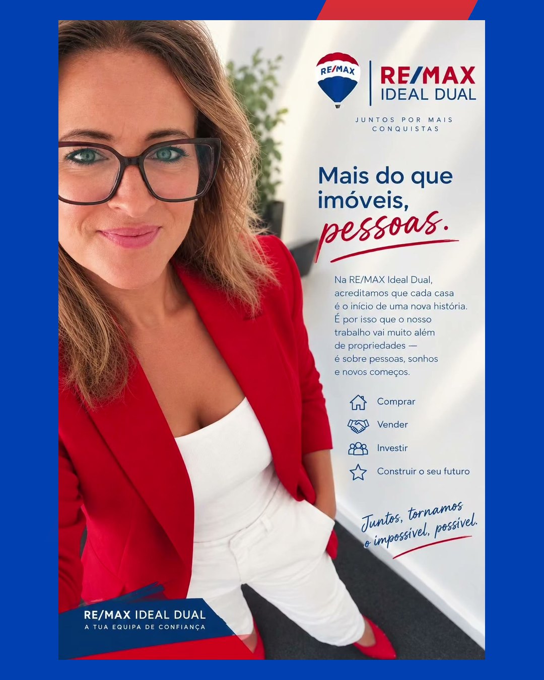 RE/MAX Ideal Dual: mais do que imóveis, pessoas