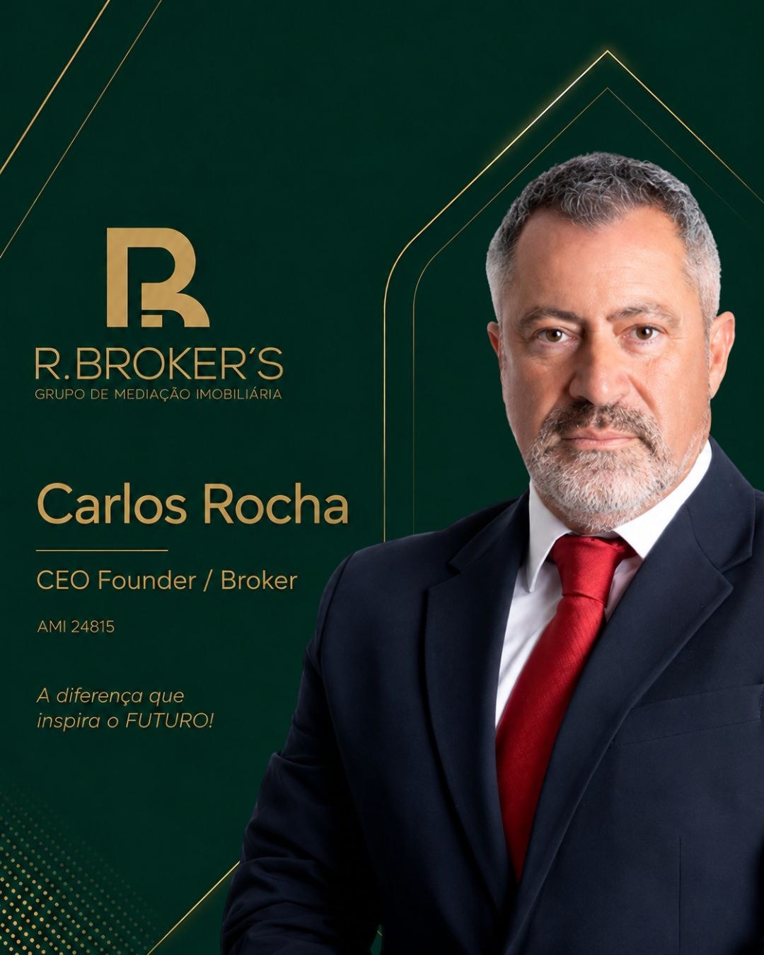 Carlos Rocha, CEO Founder / Broker da R. Broker’s
