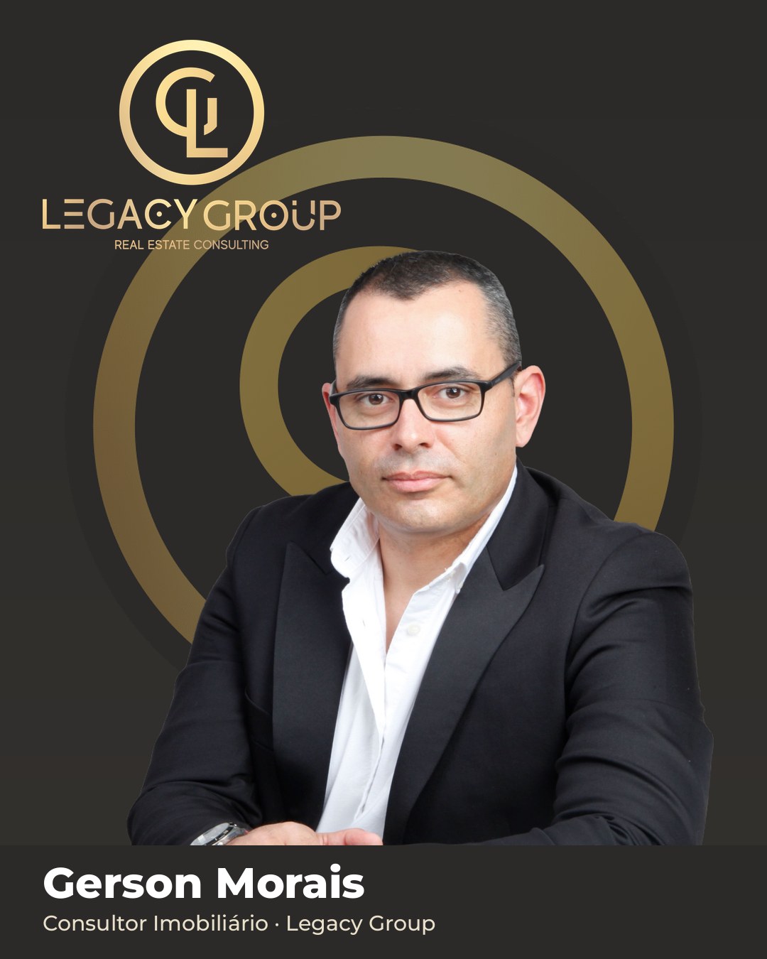 Gerson Morais, Consultor Imobiliário na Legacy Group