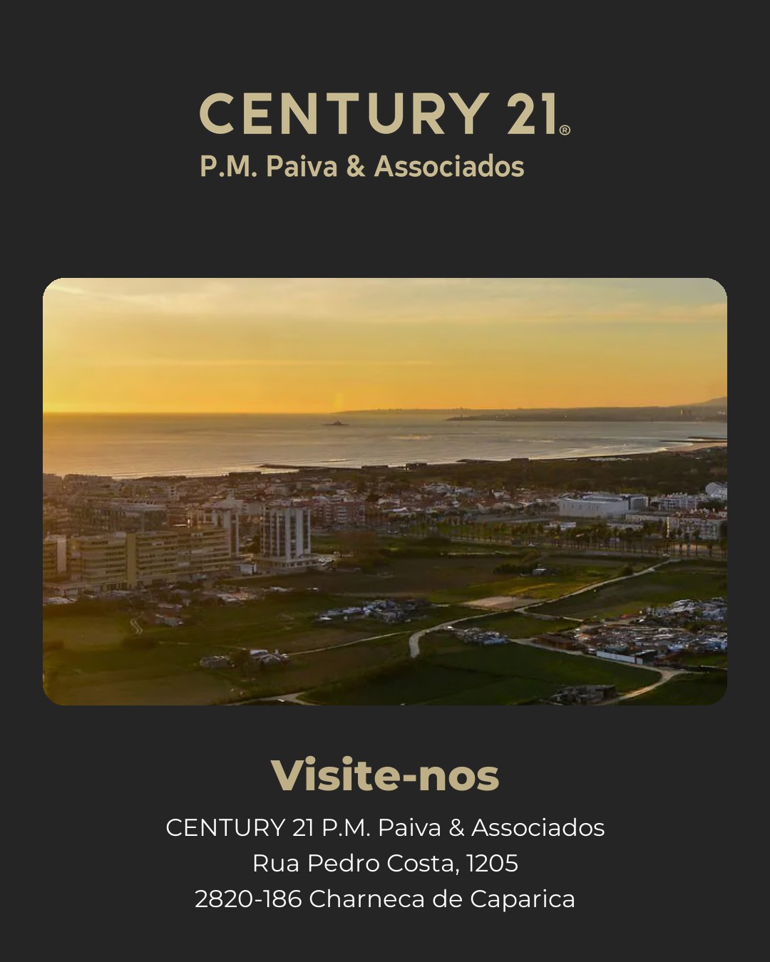 CENTURY 21 P.M. Paiva & Associados, Charneca de Caparica
