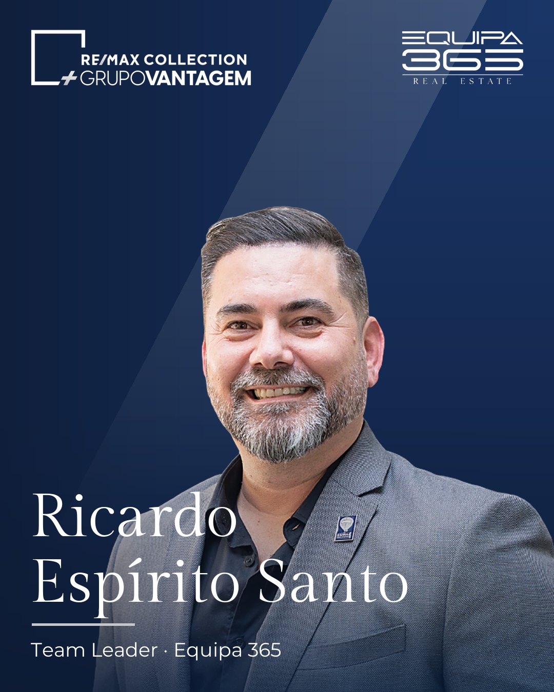Ricardo Espírito Santo, Team Leader da Equipa 365